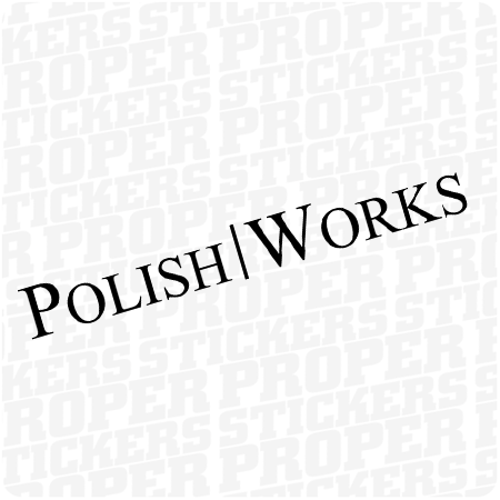 POLISH WORKS 1